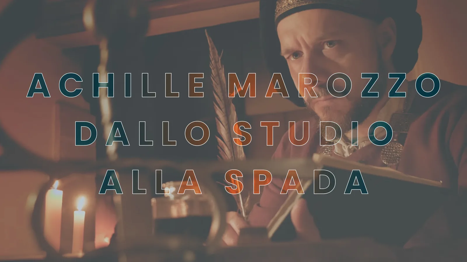 Achille Marozzo — Dallo studio alla spada